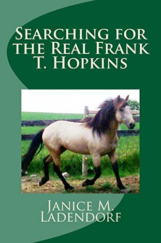 Beispielbild fr Searching for the Real Frank T. Hopkins zum Verkauf von Better World Books