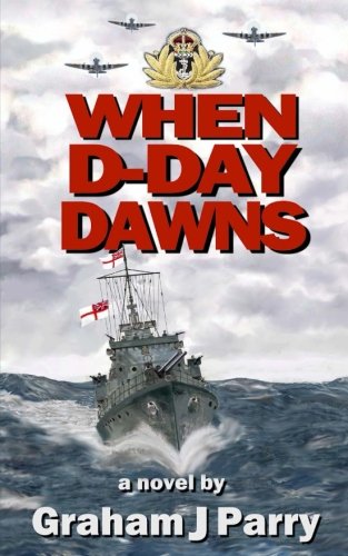 Beispielbild fr When D-Day Dawns (The Waves of War) zum Verkauf von WorldofBooks