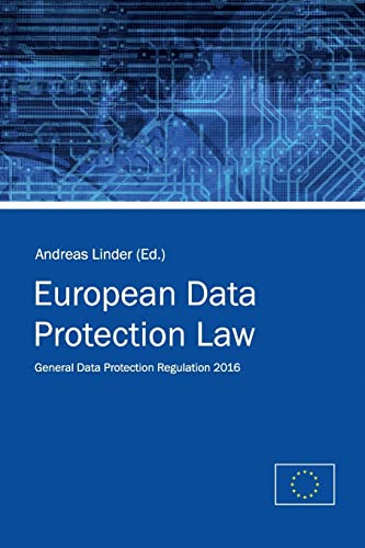 9781533170835: European Data Protection Law: General Data Protection Regulation 2016