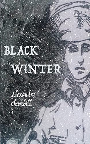 9781533171320: Black Winter: Volume 1 (Will Stanley)