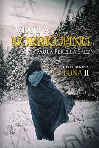 9781533178435: Viaje a Norrkping: Lunar de media luna II: 2