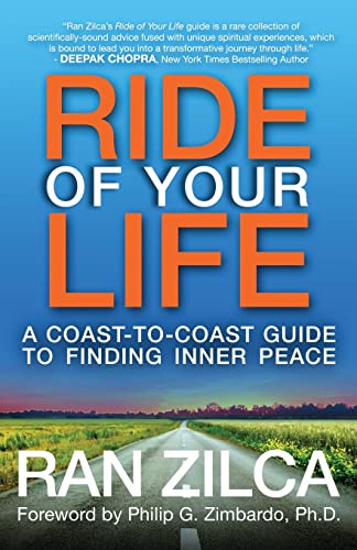 9781533179081: Ride of Your Life: A Coast-to-Coast Guide to Finding Inner Peace