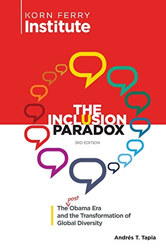 Stock image for The Inclusion Paradox, 3rd Edition : The Post-Obama Era and the Transformation of Global Diversity for sale by Better World Books
