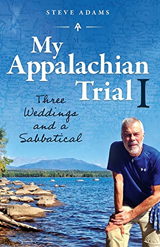Beispielbild fr My Appalachian Trial I: Three Weddings and a Sabbatical zum Verkauf von WorldofBooks