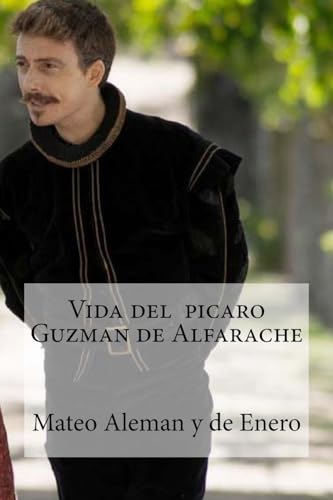 9781533180537: Vida del picaro Guzman de Alfarache