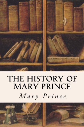 9781533185457: The History of Mary Prince