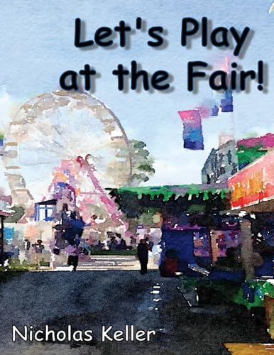 Stock image for Let's Play at the Fair (Let's Explore) for sale by Lucky's Textbooks