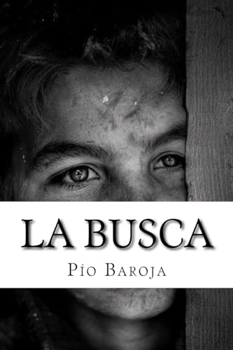 La Busca - Baroja, Pio