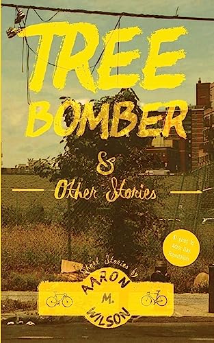 Stock image for Tree Bomber & Other Stories for sale by HPB-Diamond