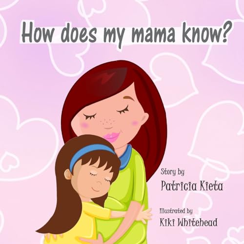 Stock image for How Does My Mama Know? for sale by THE SAINT BOOKSTORE