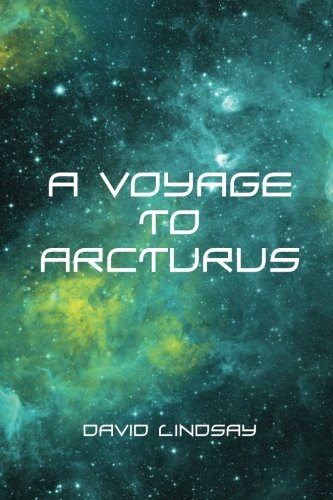 9781533199997: A Voyage to Arcturus