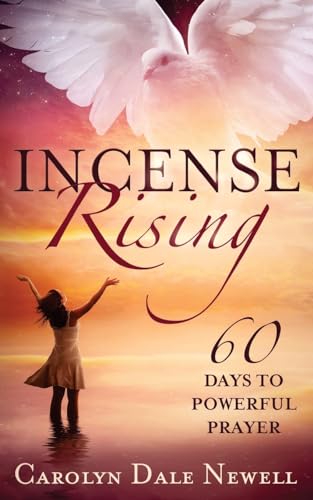 Stock image for Incense Rising: 60 Days to Powerfull Prayer for sale by THE SAINT BOOKSTORE