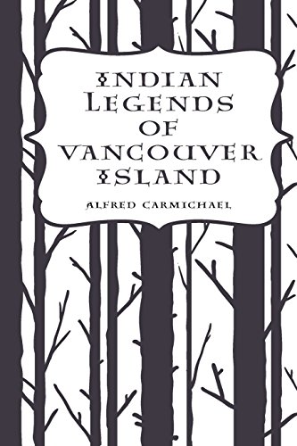 Beispielbild fr Indian Legends of Vancouver Island zum Verkauf von Ergodebooks