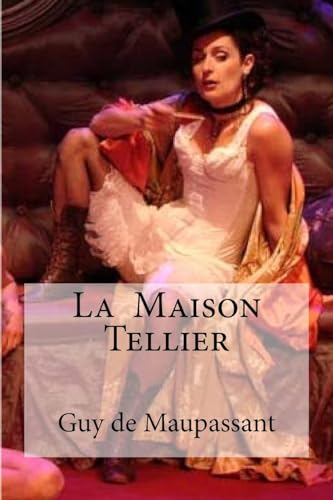 9781533209221: La Maison Tellier (French Edition)