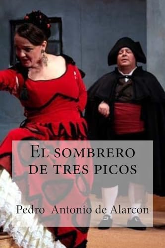 Stock image for El sombrero de tres picos (Spanish Edition) for sale by Lucky's Textbooks