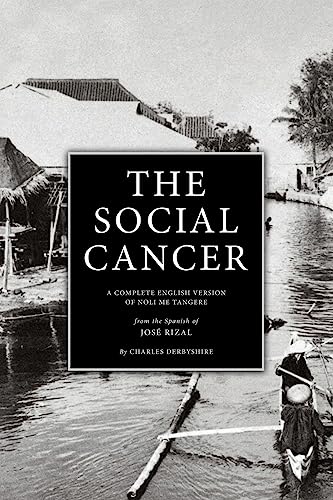 9781533218377: The Social Cancer: A Complete English Version of Noli Me Tangere