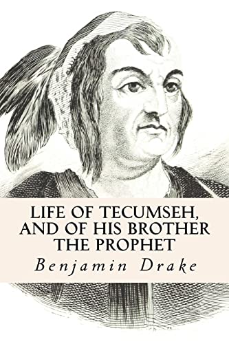 Beispielbild fr Life of Tecumseh, and of His Brother the Prophet zum Verkauf von Save With Sam