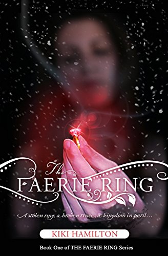9781533224965: The Faerie Ring (THE FAERIE RING Series)