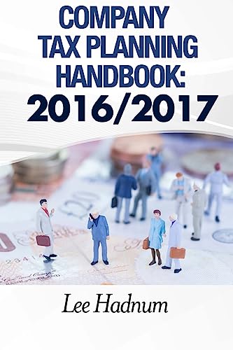 Beispielbild fr Company Tax Planning Handbook: 2016/2017 zum Verkauf von WorldofBooks