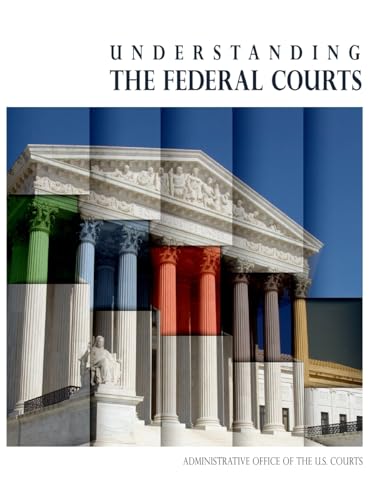 Stock image for Understanding the Federal Courts (Color) for sale by THE SAINT BOOKSTORE