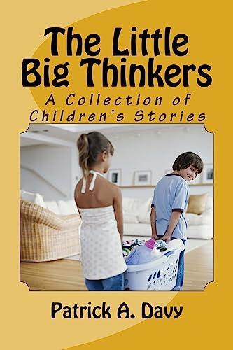 Stock image for The Little Big Thinkers: A Collection of Children's Stories [Soft Cover ] for sale by booksXpress