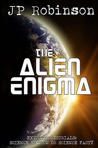 Beispielbild fr The Alien Enigma: Extraterrestrials: Science Fiction or Science Fact? zum Verkauf von WorldofBooks