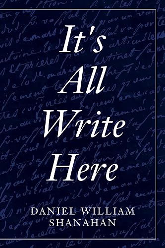 Stock image for It's All Write Here for sale by THE SAINT BOOKSTORE