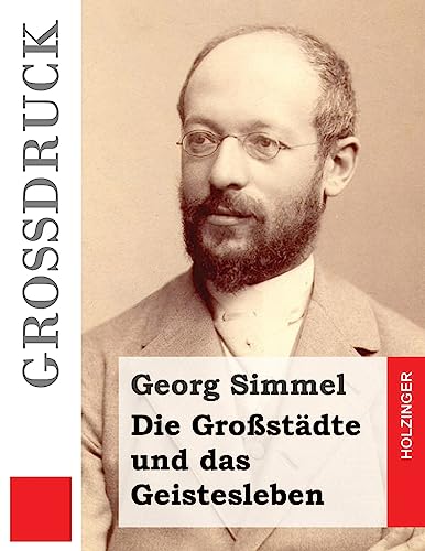 9781533248107: Die Grostdte und das Geistesleben (Grodruck) (German Edition)