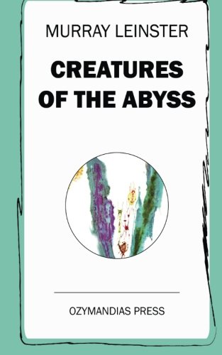 9781533249616: Creatures of the Abyss
