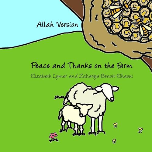 Beispielbild fr Peace and Thanks on the Farm: Allah Version zum Verkauf von Buchpark