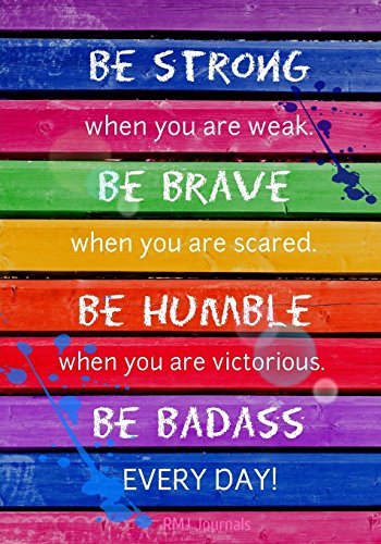 Beispielbild fr Be Strong. Be Brave. Be Humble. - A Journal zum Verkauf von SecondSale