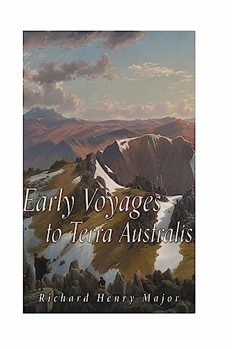 Stock image for Early Voyages to Terra Australis for sale by Lucky's Textbooks