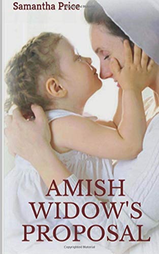 Beispielbild fr Amish Widow's Proposal (Expectant Amish Widows) zum Verkauf von The Maryland Book Bank