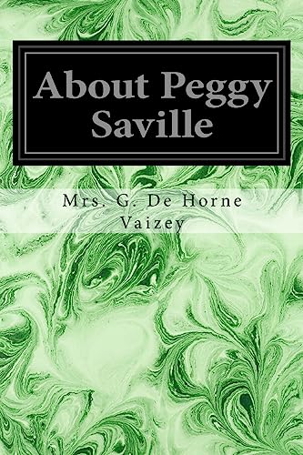 9781533271242: About Peggy Saville