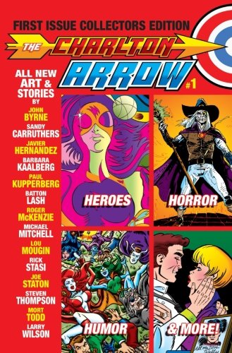 Beispielbild fr The Charlton Arrow #1: First Issue Collectors Edition zum Verkauf von Ergodebooks