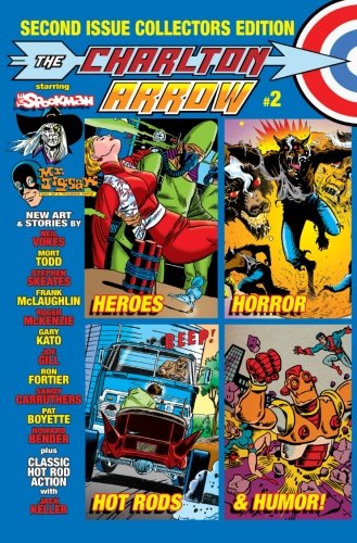 Beispielbild fr The Charlton Arrow #2: Second Issue Collectors Edition: Volume 2 zum Verkauf von Revaluation Books