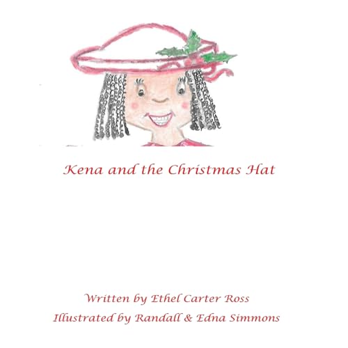 Stock image for Kena and the Christmas Hat for sale by Lucky's Textbooks
