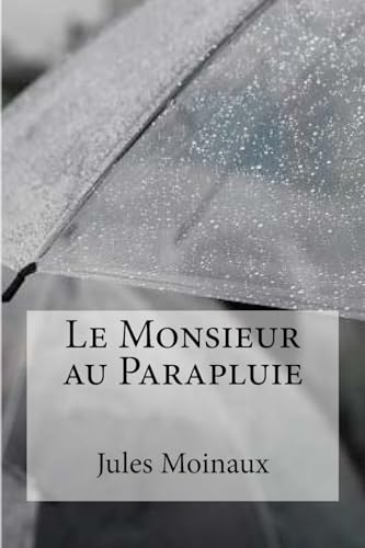 Beispielbild fr Le Monsieur au parapluie (French Edition) [Soft Cover ] zum Verkauf von booksXpress
