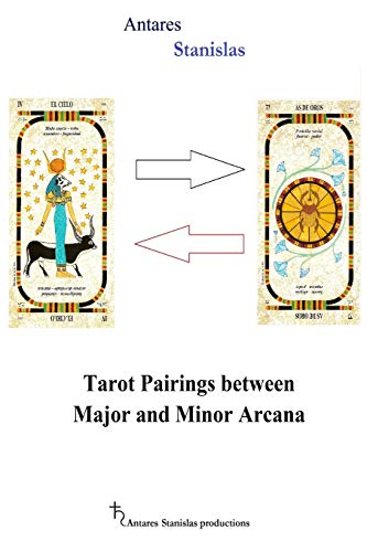 Beispielbild fr Tarot Pairings Between Major and Minor Arcana zum Verkauf von GreatBookPrices