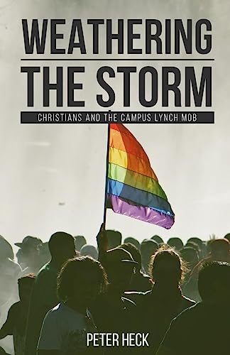 9781533299857: Weathering the Storm: Christians and the Societal Lynch Mob