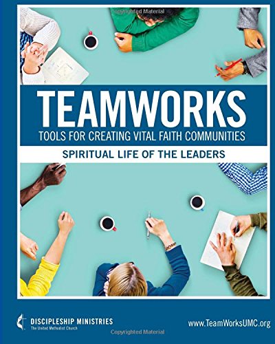 Imagen de archivo de TeamWorks: Spiritual Life of the Leaders a la venta por Once Upon A Time Books