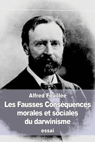 Imagen de archivo de Les Fausses Consquences morales et sociales du darwinisme (French Edition) a la venta por Lucky's Textbooks