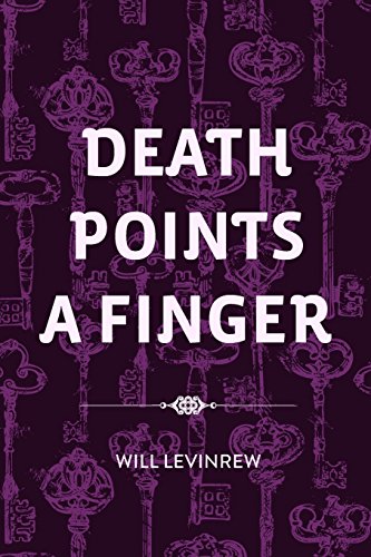 9781533309150: Death Points a Finger