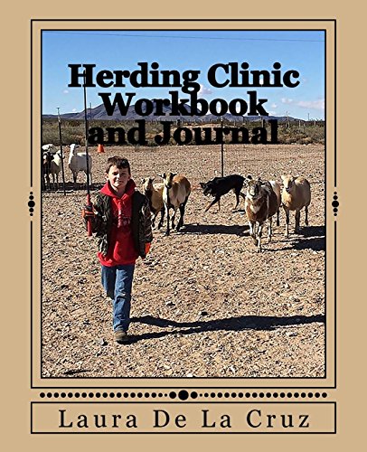 Stock image for Herding Clinic Workbook and Journal: Lessons Learned! for sale by ThriftBooks-Atlanta