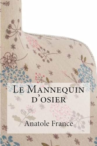 Beispielbild fr Le Mannequin d'osier zum Verkauf von Buchpark