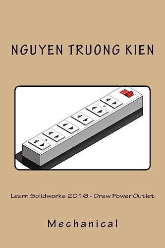 9781533313447: Learn Solidworks 2016 - Draw Power Outlet