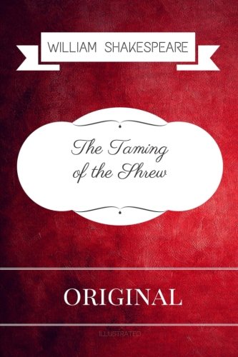 Stock image for The Taming of the Shrew: Premium Edition - Illustrated for sale by Revaluation Books