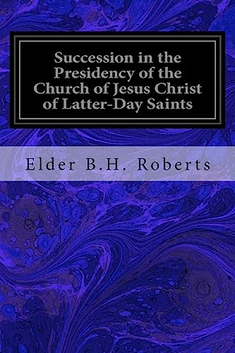 Beispielbild fr Succession in the Presidency of the Church of Jesus Christ of Latter-Day Saints zum Verkauf von Lucky's Textbooks