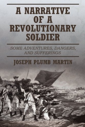 9781533322593: A Narrative of a Revolutionary Soldier