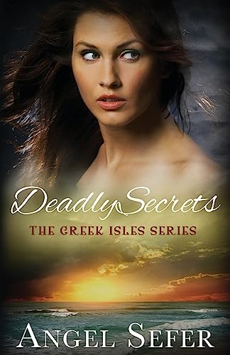 9781533323019: Deadly Secrets: 2 (The Greek Isles Series)